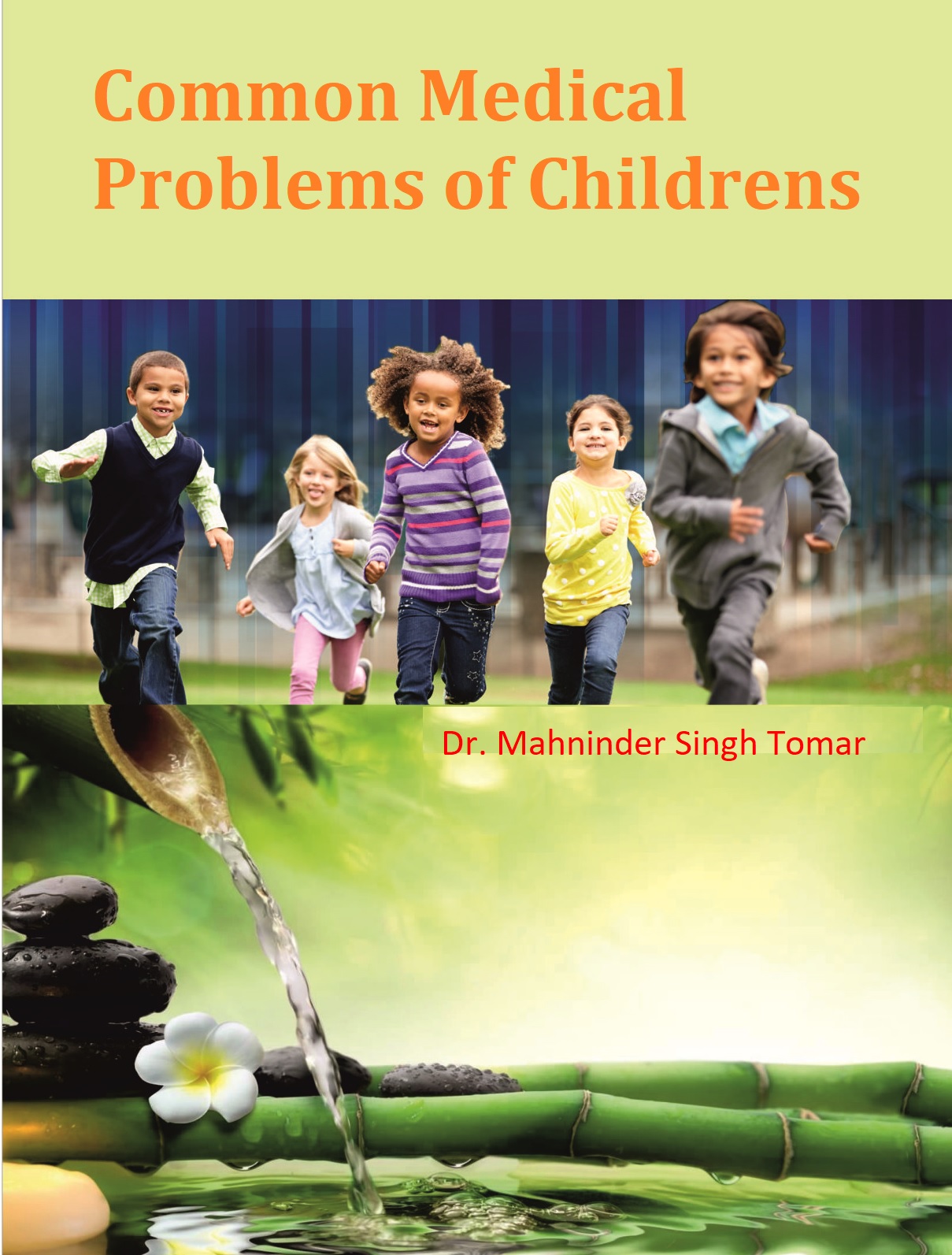 Common Medical Problems of Childerns