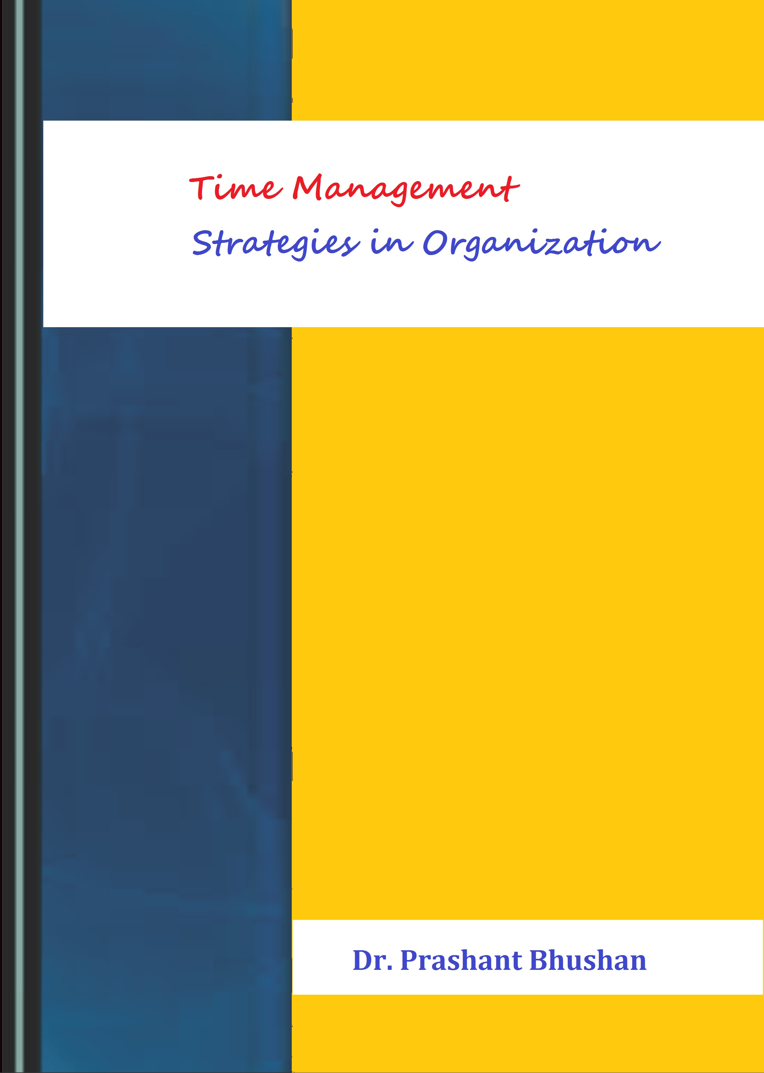 Time Management Strategies in Organization