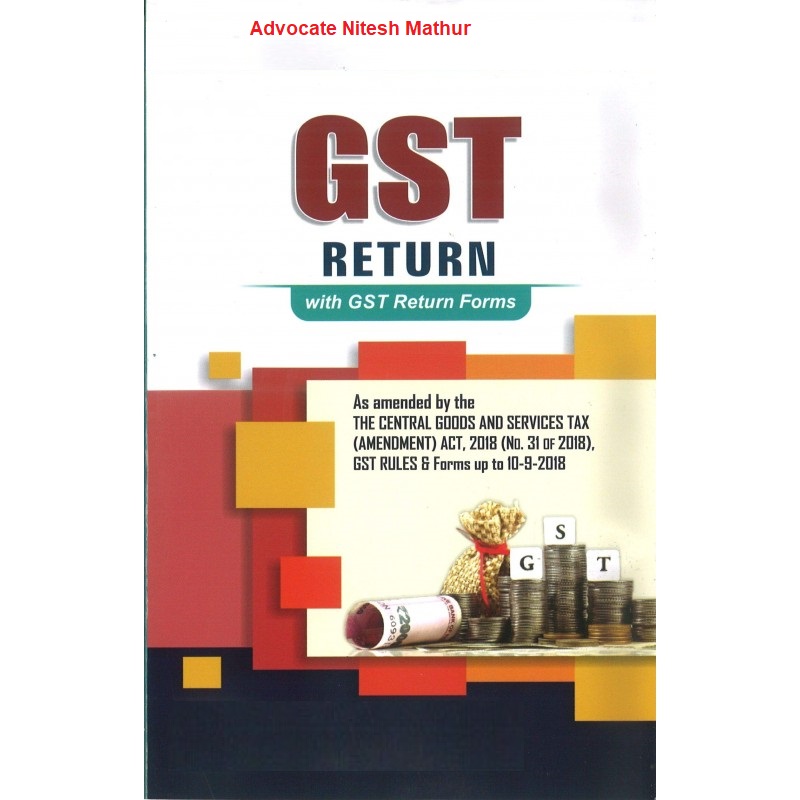 GST Returns: Text Book by Nitesh Mathur